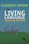 Living Language: Exploring Kiwitalk