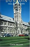 Dunedin : history, heritage & wildlife