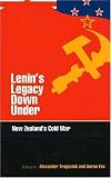 Lenin's Legacy Down Under: New Zealand's Cold War