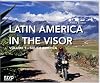 Latin America in the Visor: Volume 1: South America (v. 1)