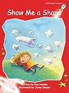 Show Me a Shape (Red Rocket Readers: Early Level 1: Fiction Set A)