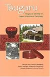 Tsugaru: Regional Identity on Japan's Northern Periphery