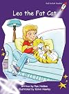 Leo the Fat Cat (Red Rocket Readers: Fluency Level 3: Fiction Set A)
