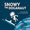 Snowy the Doganaut