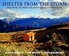 Shelter from the Storm: the Story of New Zealand's Backcountry Huts