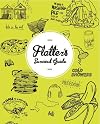 Flatter's survival guide