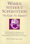 Women without Superstition