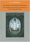 In Search of Catalina de Erauso: The National and Sexual Identity of the Lieutenant Nun (Occasional Papers Series, No. 17)