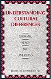Understanding Cultural Differences: Germans, French and Americans