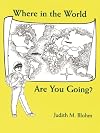 Where in the World Are You Going?
