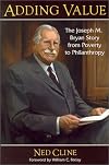 Adding Value: The Joseph M. Bryan Story from Poverty to Philanthropy