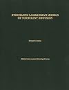 Stochastic Lagrangian Models of Turbulent Diffusion (Southeast Asian Language Text Series)