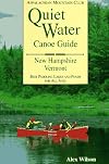 Quiet Water Canoe Guide: New Hampshire/Vermont
