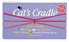 Cat's Cradle: A Book of String Figures