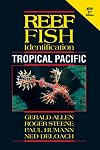 Reef Fish Identification Tropical Pacific 2nd Edition