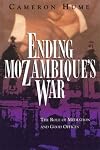 Ending Mozambique's War: The Role of Mediation and Good Offices
