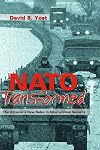 NATO Transformed: The Alliance's New Roles in International Security