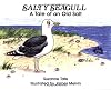 Salty Seagull: A Tale of an Old Salt (No. 12 in Suzanne Tate's Nature Series)