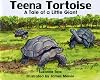 Teena Tortoise: A Tale of a Little Giant