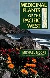 Medicinal Plants of the Pacific West