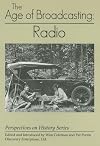 The Age of Broadcast: Radio