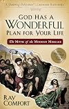 God Has a Wonderful Plan for Your Life: The Myth of the Modern Message
