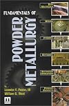 Fundamentals of Powder Metallurgy