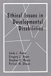 Ethical Issues in Developmental Disabilities