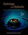 Hydrologic and Hydraulic Modeling Support with Geographic Information Systems