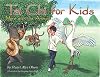 Tai Chi for Kids: Move with the Animals