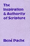 The Inspiration and Authority of Scripture