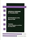 Medieval exegesis in translation : commentaries on the book of Ruth