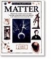 Matter (Eyewitness Books)