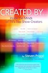 Created by: Inside the Minds of Tv's Top Show Creators