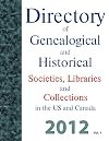 Directory of Genealogical and Historical Societies, Libraries and Archives