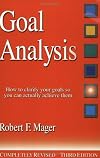 Goal Analysis: How to Clarify Your Goals So You Can Actually Achieve Them