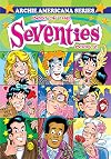 Archie Americana Series, Vol. 10: Best of the Seventies, Book 2