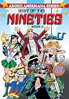 Archie Americana Series, Vol. 9.2: Best of the Nineties