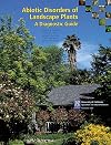 Abiotic Disorders of Landscape Plants