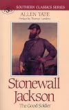 Stonewall Jackson : the good soldier