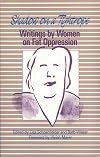 Shadow on a Tightrope: Writings by Women on Fat Oppression
