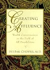 Creating Affluence: Wealth Consciousness in the Field of All Possibilities