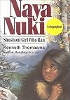 Naya Nuki: Girl Who Ran