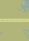 Robert Adams: Questions for an Overcast Day (MATTHEW MARKS G)