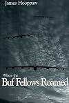 Where the Buf Fellows Roamed