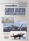 Carrier Aviation -Air Power Directory
