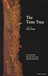The Time Tree: Selected Poems of Huu Thinh