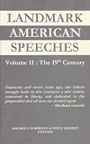 Landmark American Speeches, Volume II: The 19th Century