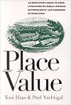 Place Value: An Educators' Guide to Good Literature on Rural Lifeways, Environments, and Purposes of Education