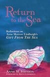 Return to the Sea: Reflections on Anne Morrow Lindbergh's Gift from the Sea